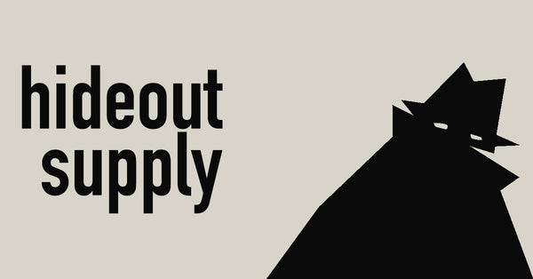 hideout supply